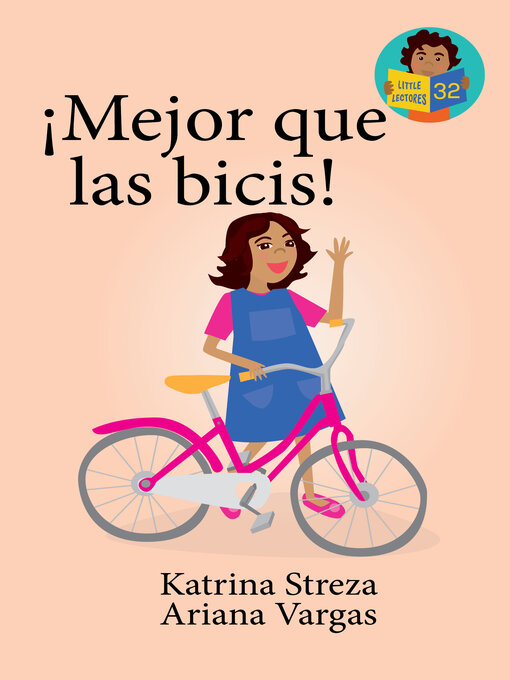 Title details for ¡Major que las bicis! by Katrina Streza - Available